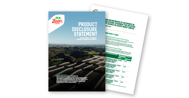 Product Disclosure Statement - for an offer of ordinary shares in Zespri Group Limited