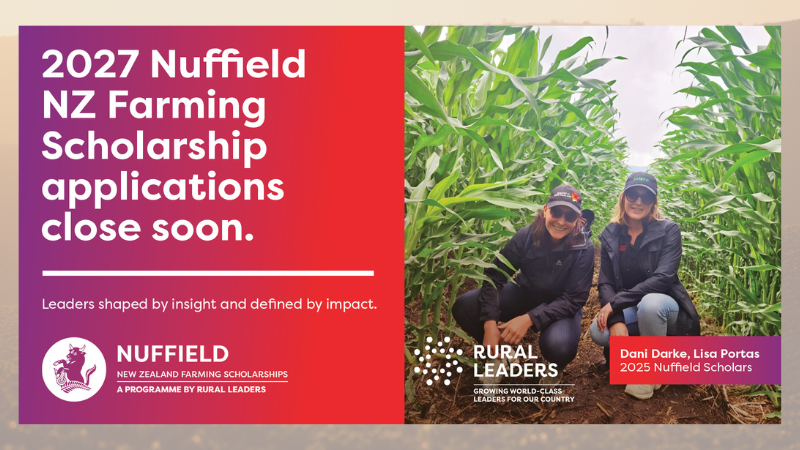 2027 Nuffield NZ Farming Scholarships now open